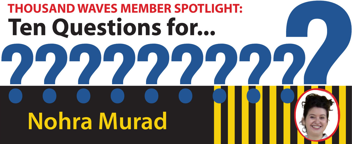 Ten Questions for Nohra Murad